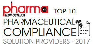 Top 10 Pharmaceutical Compliance Solution Providers 2017